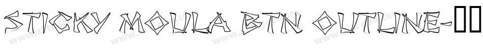 Sticky Moula BTN Outline字体转换